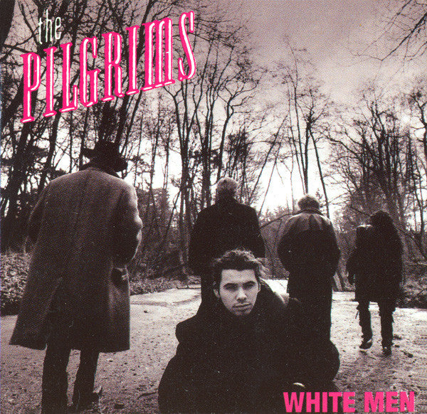 The Pilgrims : White Men (CD, Mini)