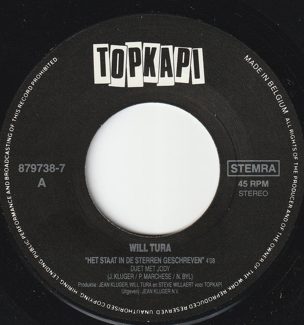 Will Tura Duet Met Jody Pijper : Het Staat In De Sterren Geschreven (7", Single)