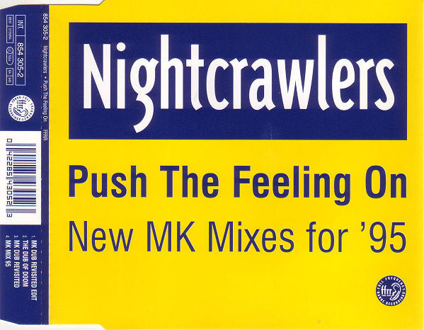 Nightcrawlers : Push The Feeling On (New MK Mixes For '95) (CD, Maxi)