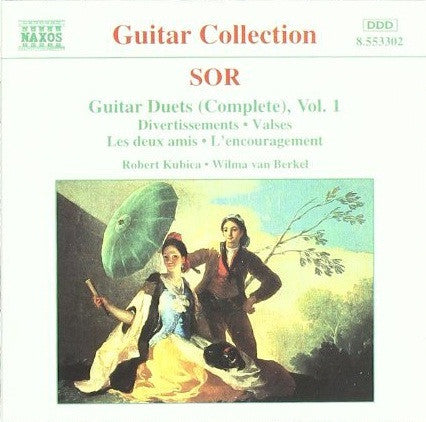Fernando Sor - Robert Kubica • Wilma van Berkel : Guitar Duets (Complete), Vol. 1: Divertissements • Valses • Les Deux Amis • L'encouragement (CD, Album)
