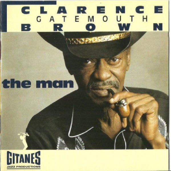 Clarence "Gatemouth" Brown : The Man (CD, Album)