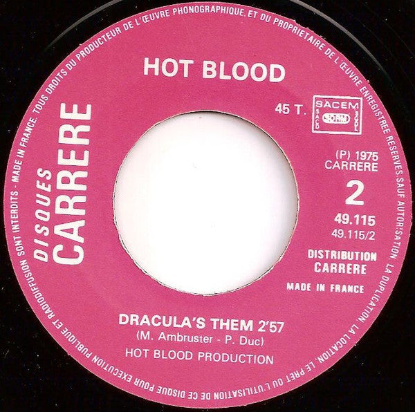 Hot Blood : Soul Dracula (7", Single, Pri)