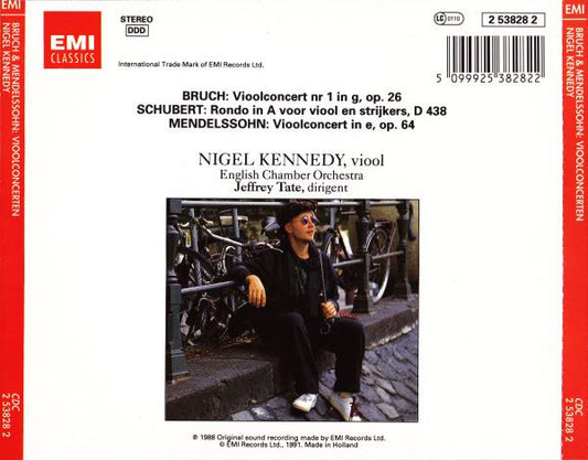 Nigel Kennedy, Franz Schubert, Felix Mendelssohn-Bartholdy, Max Bruch, Jeffrey Tate, English Chamber Orchestra : Vioolconcert Nr. 1 / Rondo /  Vioolconcert (CD, Album, RE)