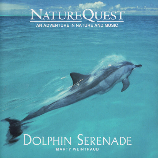 Marty Weintraub : Dolphin Serenade (CD, Album)