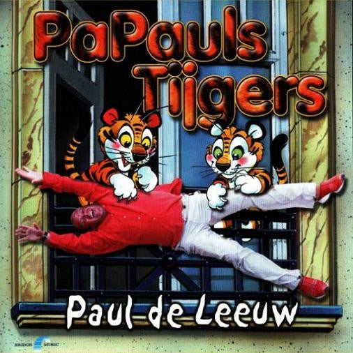 Paul de Leeuw : Papauls Tijgers (CD, Album)
