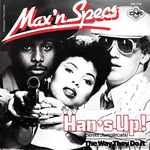 Max 'N Specs : Han's Up! (Street Junglecats) (7")