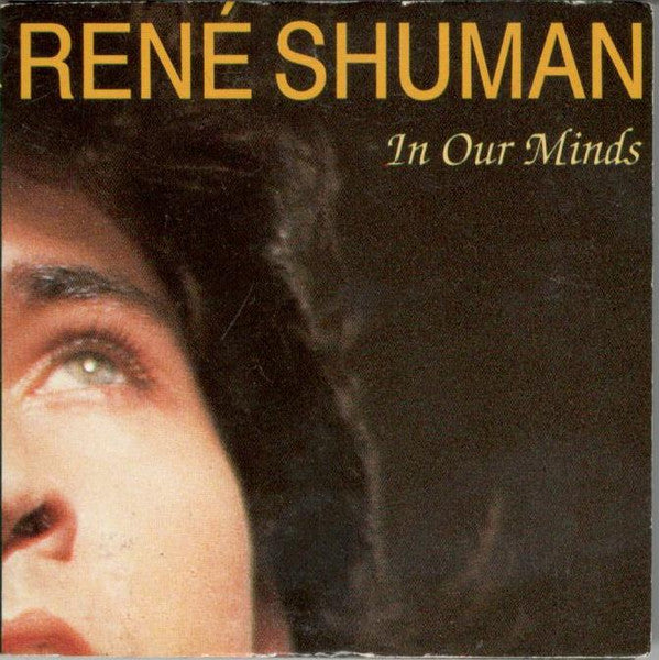 René Shuman : In Our Minds (CD, Mini)