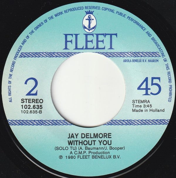 Jay Delmore : Never Give In (7")