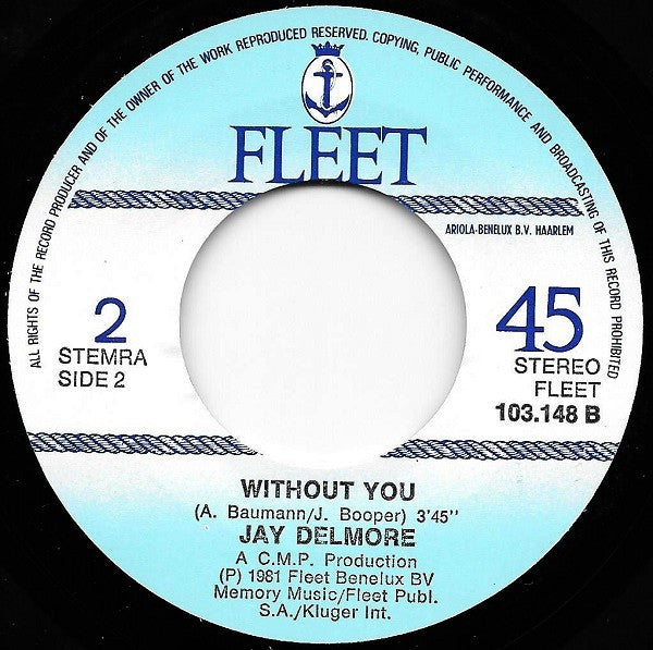 Jay Delmore : Because I Love (7")