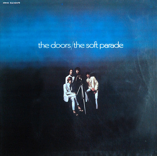 The Doors : The Soft Parade (LP, Album, Gat)