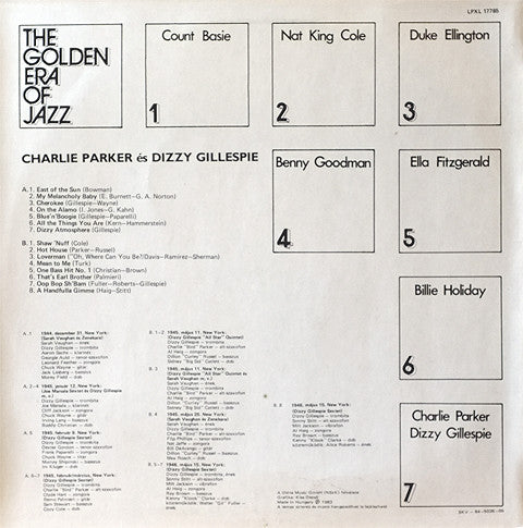 Charlie Parker & Dizzy Gillespie : The Golden Era Of Jazz 7. - Live And Rare (LP, Comp, Mono)