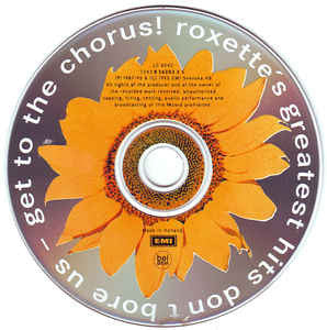 Roxette : Don't Bore Us - Get To The Chorus! (Roxette's Greatest Hits) (CD, Comp, Aut)