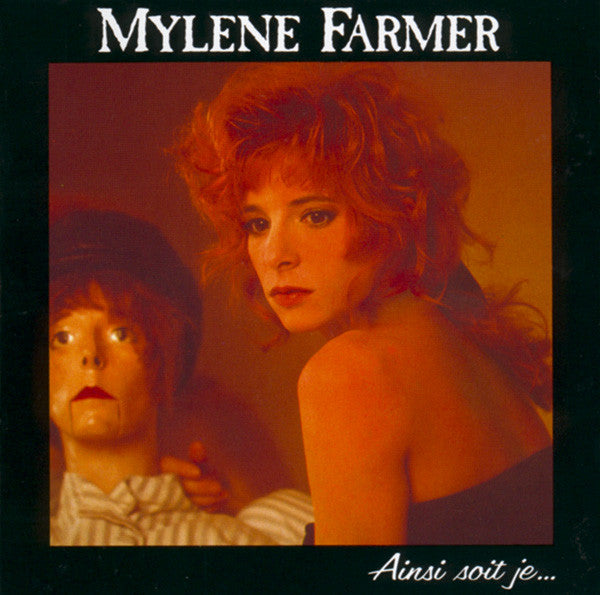 Mylène Farmer : Ainsi Soit Je... (CD, Album, RE)