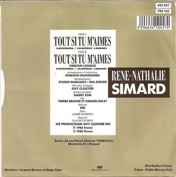 René Simard - Nathalie Simard : Tout Si Tu M'aimes (7", Single)