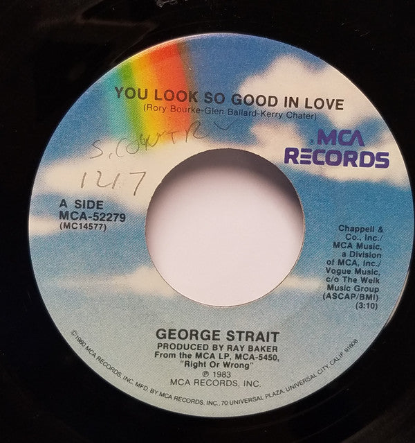 George Strait : You Look So Good In Love (7", Single, Pin)