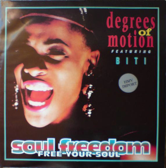 Degrees Of Motion Featuring Biti Strauchn : Soul Freedom (Free Your Soul) (12")