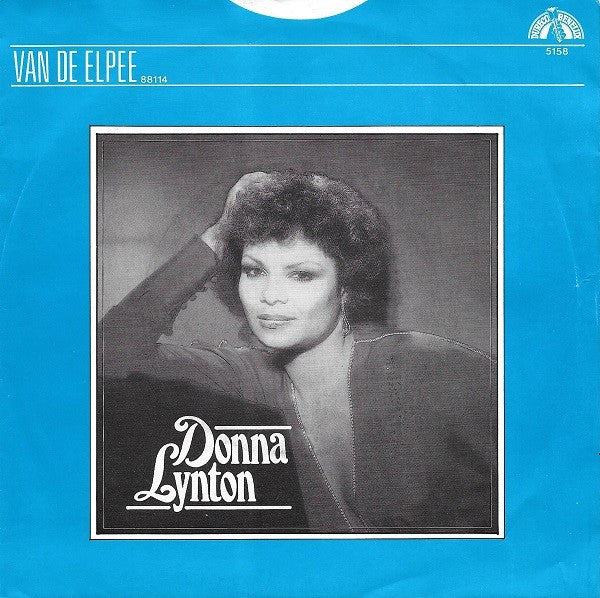 Donna Lynton & Hans Vermeulen : I Am But A Fool (7", Single)