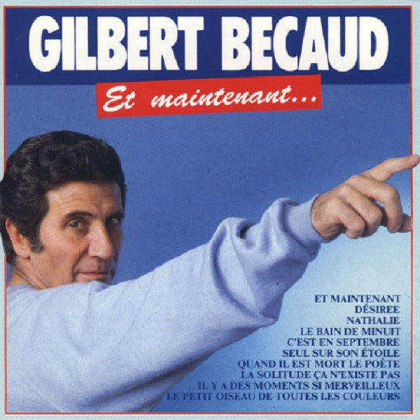 Gilbert Bécaud : Et Maintenant (CD, Comp)