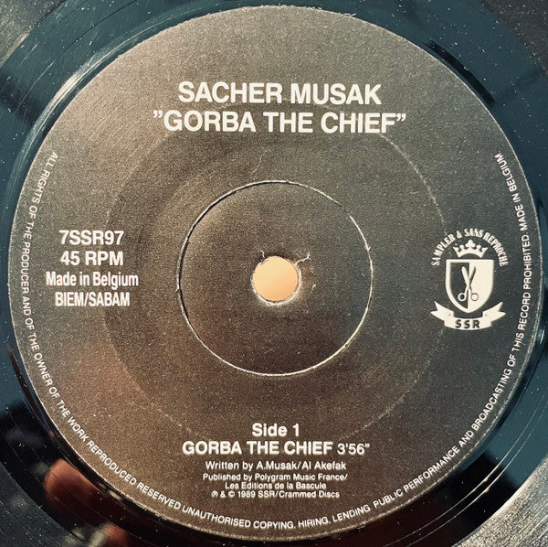 Sacher Musak : Gorba The Chief (7")