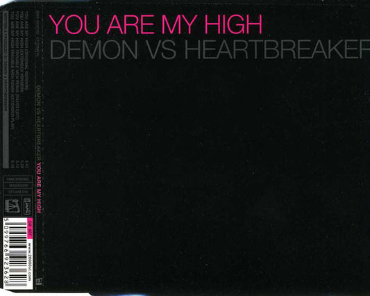 Demon vs. Heartbreaker : You Are My High (CD, Single)