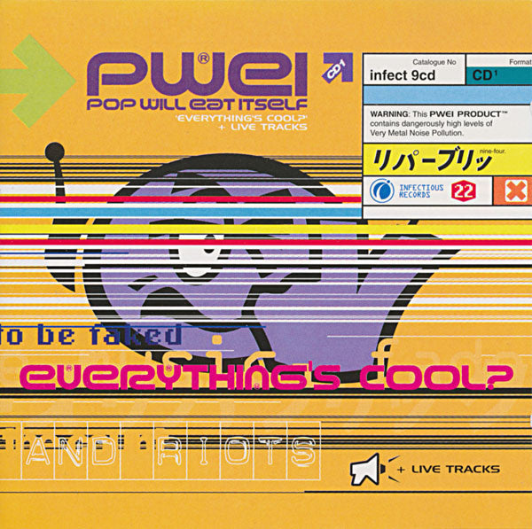 Pop Will Eat Itself : Everything's Cool? + Live Tracks (CD, Single, CD1)