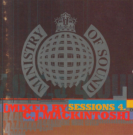 CJ Mackintosh : Sessions 4 (2xCD, Comp, Ltd, Mixed)