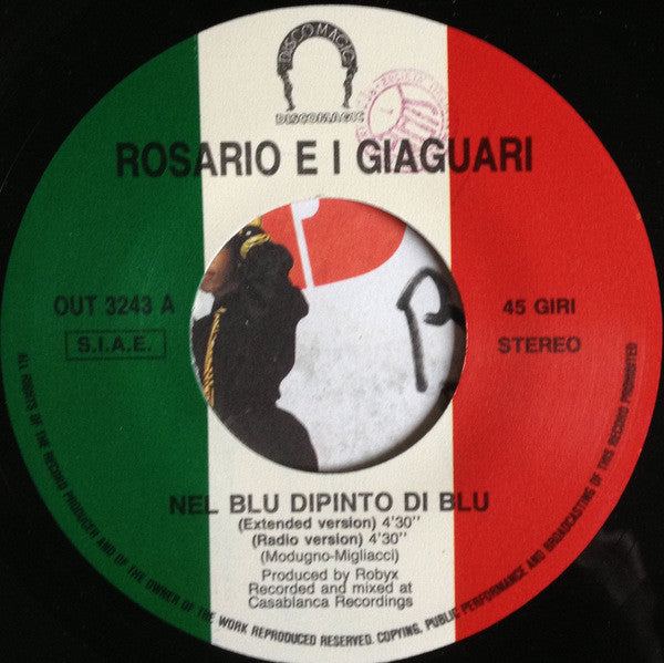 Rosario E I Giaguari : Volare (Nel Blu Dipinto Di Blu) (Version 1989) (7")