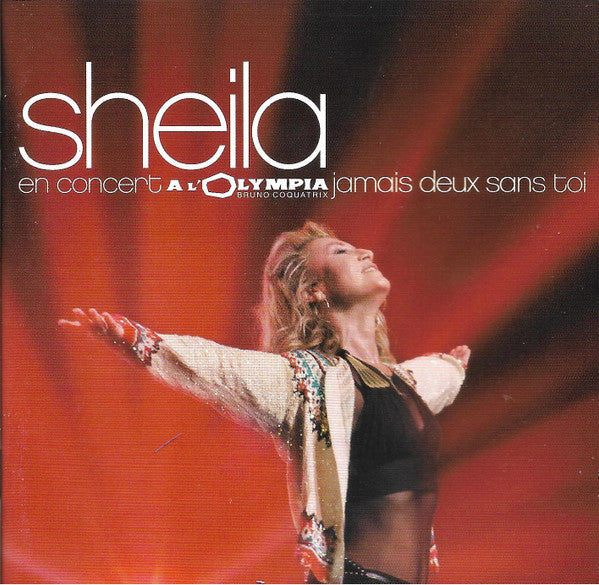 Sheila (5) : En Concert À L'Olympia - Jamais Deux Sans Toi (2xCD, Album)