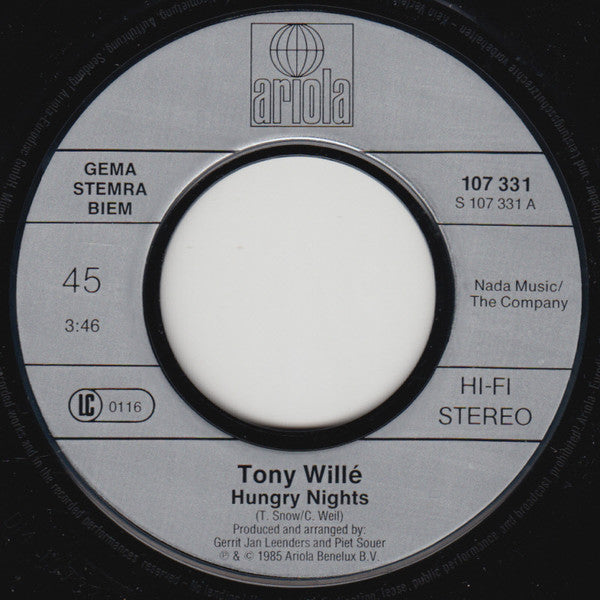 Tony Willé (2) : Hungry Nights (7")