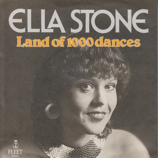 Ella Stone : Land Of 1000 Dances (7", Single)