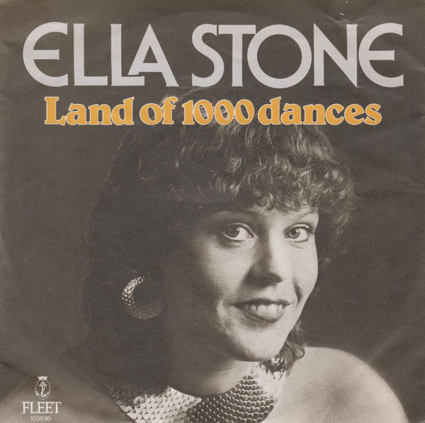 Ella Stone : Land Of 1000 Dances (7", Single)