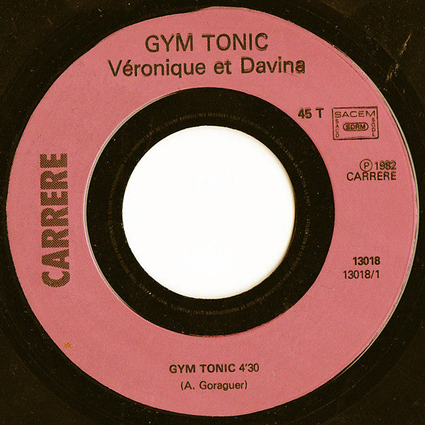 Véronique & Davina : Gym Tonic (Indicatif De L'émission) (7", Single, Mou)