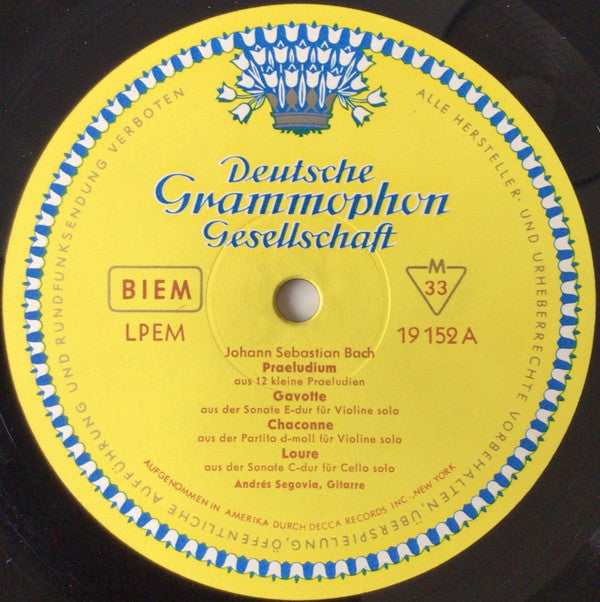 Andrés Segovia / Johann Sebastian Bach, Fernando Sor, Felix Mendelssohn-Bartholdy, Heitor Villa-Lobos, Joaquín Rodrigo : Andrés Segovia, Gitarre (LP, Album, Mono)