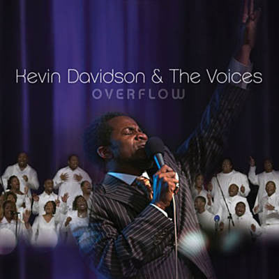 Kevin Davidson & The Voices : Overflow (CD, Album)
