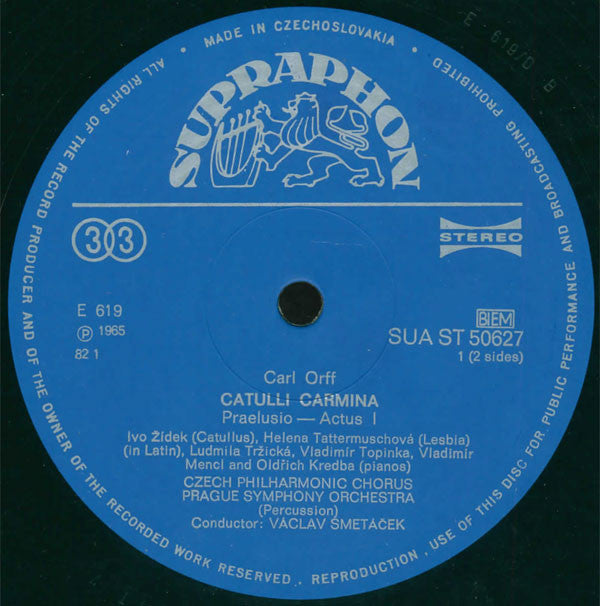 Carl Orff, Ivo Žídek, Helena Tattermuschová, Czech Philharmonic Chorus , And The Prague Symphony Orchestra Conducted By Václav Smetáček : Carl Orff - Catulli Carmina (LP)