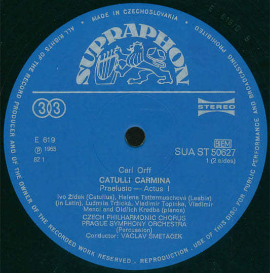 Carl Orff, Ivo Žídek, Helena Tattermuschová, Czech Philharmonic Chorus , And The Prague Symphony Orchestra Conducted By Václav Smetáček : Carl Orff - Catulli Carmina (LP)