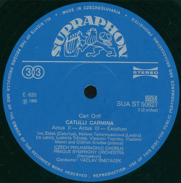 Carl Orff, Ivo Žídek, Helena Tattermuschová, Czech Philharmonic Chorus , And The Prague Symphony Orchestra Conducted By Václav Smetáček : Carl Orff - Catulli Carmina (LP)