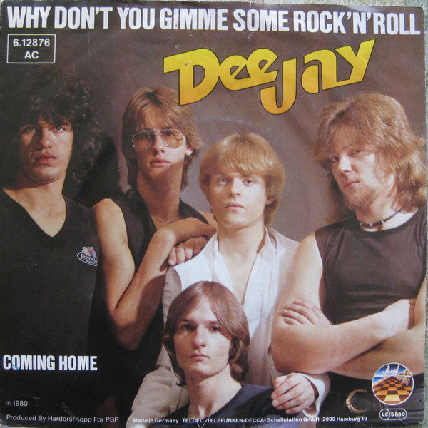Dee Jay (3) : Why Don't You Gimme Some Rock 'n' Roll (7")