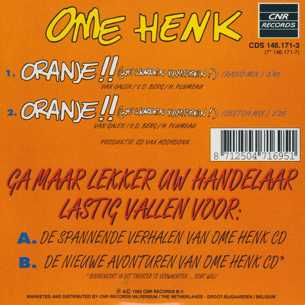 Ome Henk : Oranje!! (We Worden Kampioen!) (CD, Single)