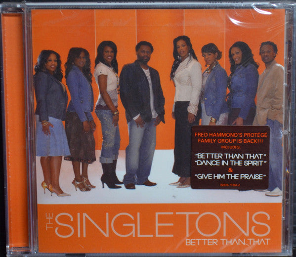 The Singletons : Better Than That  (CD)