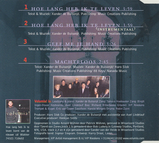 Volumia! : Hoe Lang Heb Ik Te Leven (CD, Single)