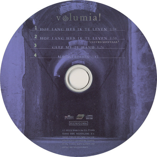 Volumia! : Hoe Lang Heb Ik Te Leven (CD, Single)