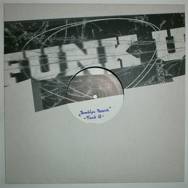 Brooklyn Bounce : Funk U (12")