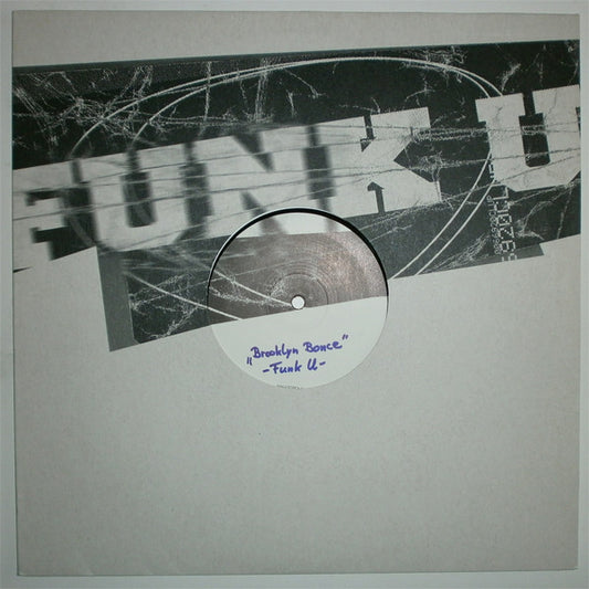 Brooklyn Bounce : Funk U (12")
