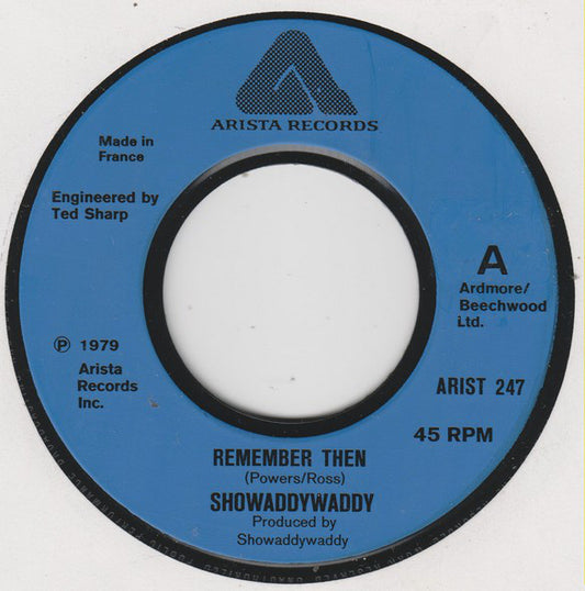 Showaddywaddy : Remember Then (7", Single)