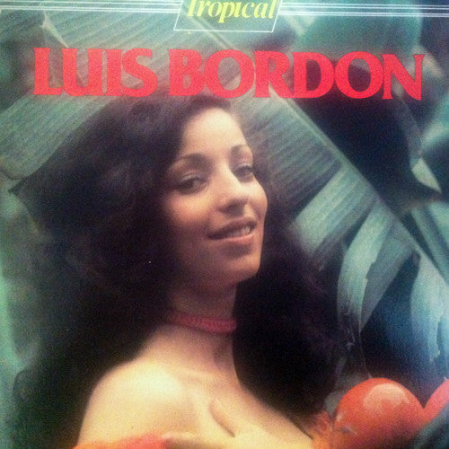 Luis Bordón : Tropical (LP, Album)