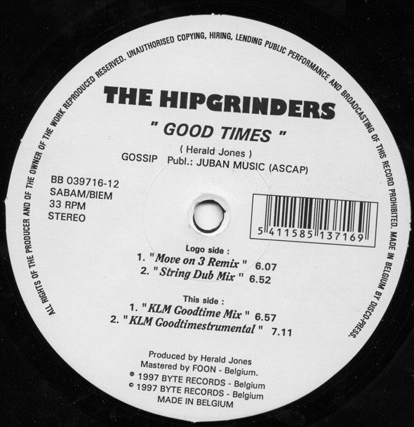 The Hipgrinders : Good Times (12")