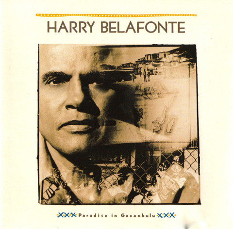 Harry Belafonte : Paradise In Gazankulu (CD, Album)