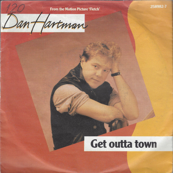 Dan Hartman : Get Outta Town (7", Single)