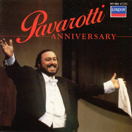 Luciano Pavarotti : Anniversary (CD, Comp)
